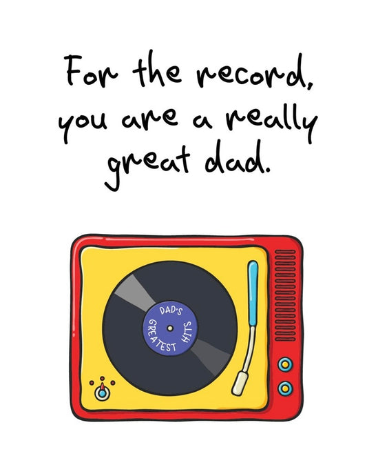 Happy Fathers Day Just for the Record